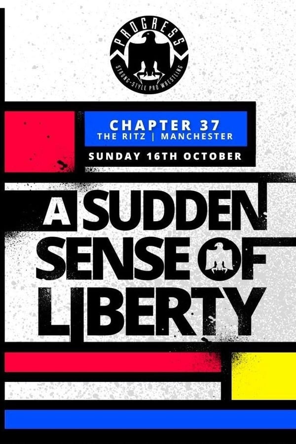 Cover of the movie PROGRESS Chapter 37: A Sudden Sense Of Liberty