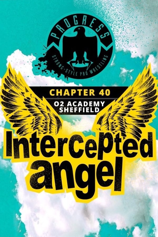 Cover of the movie PROGRESS Chapter 40: Intercepted Angel