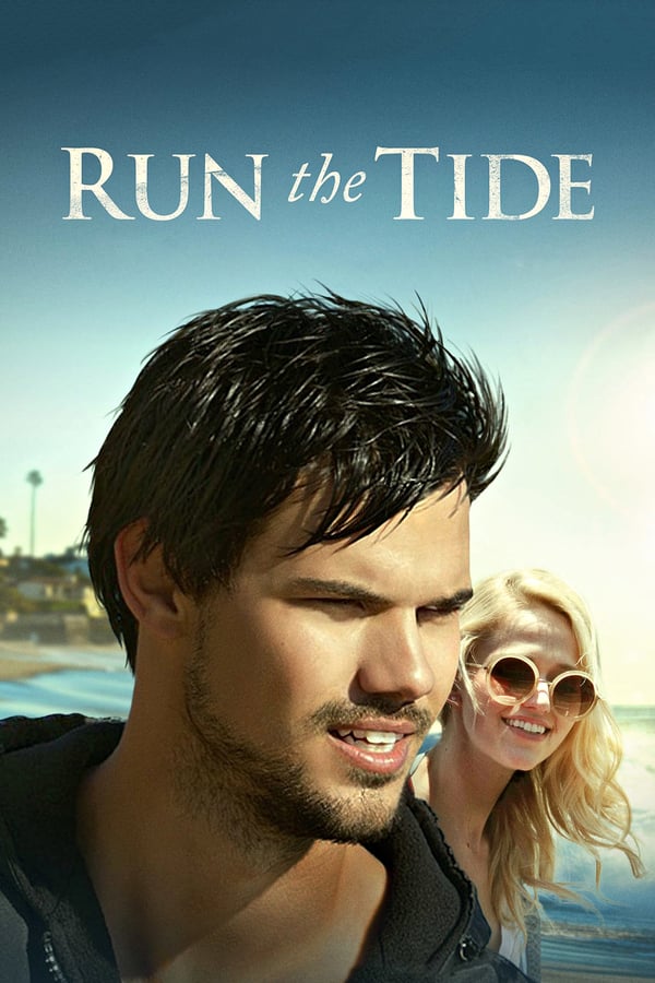 Cover of the movie Run the Tide