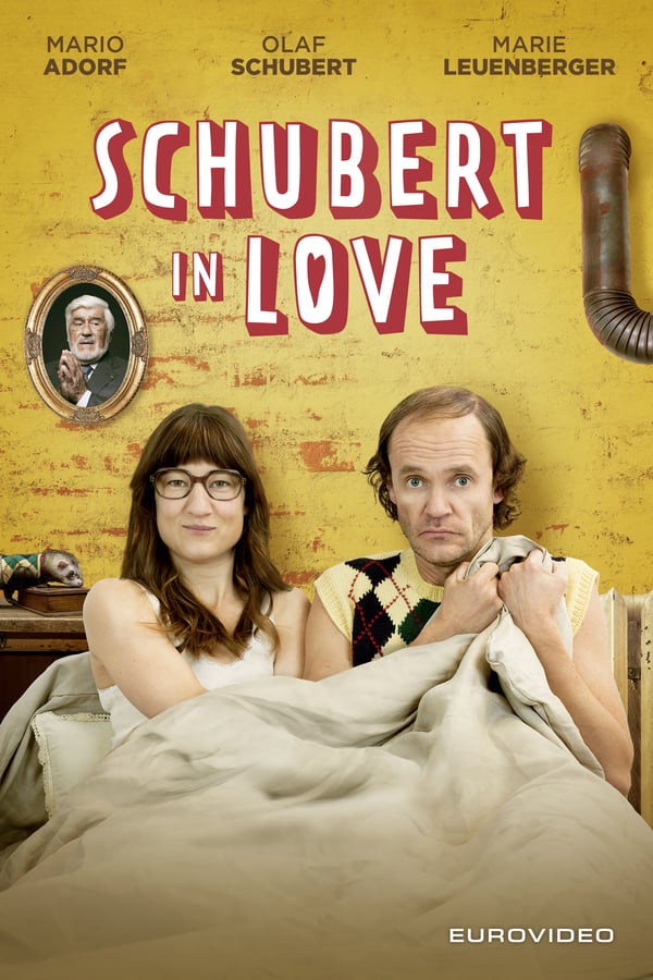 Cover of the movie Schubert in Love