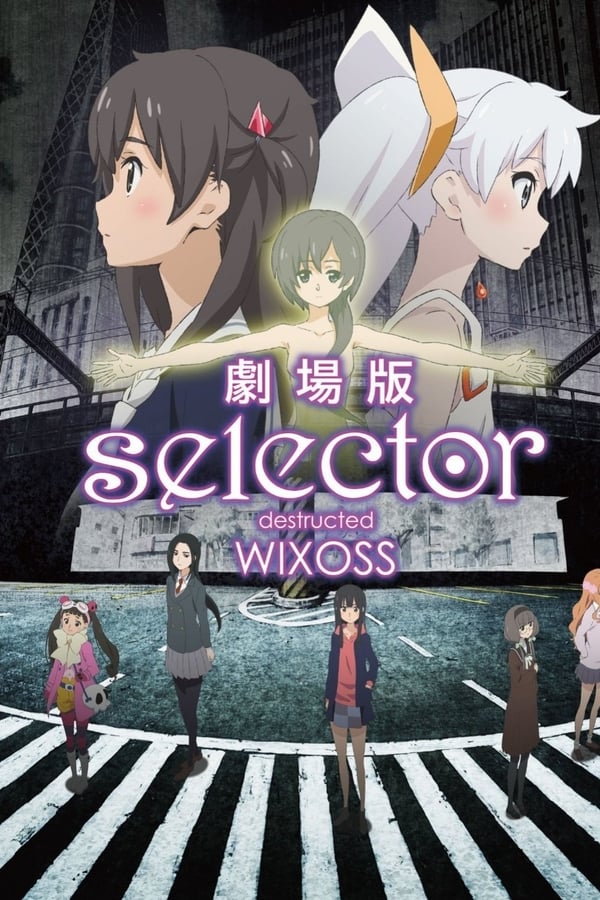 Cover of the movie selector destructed WIXOSS