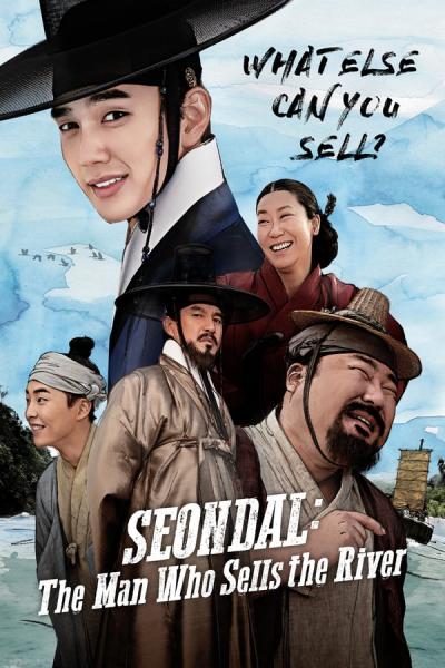 Cover of the movie Seondal: The Man Who Sells the River