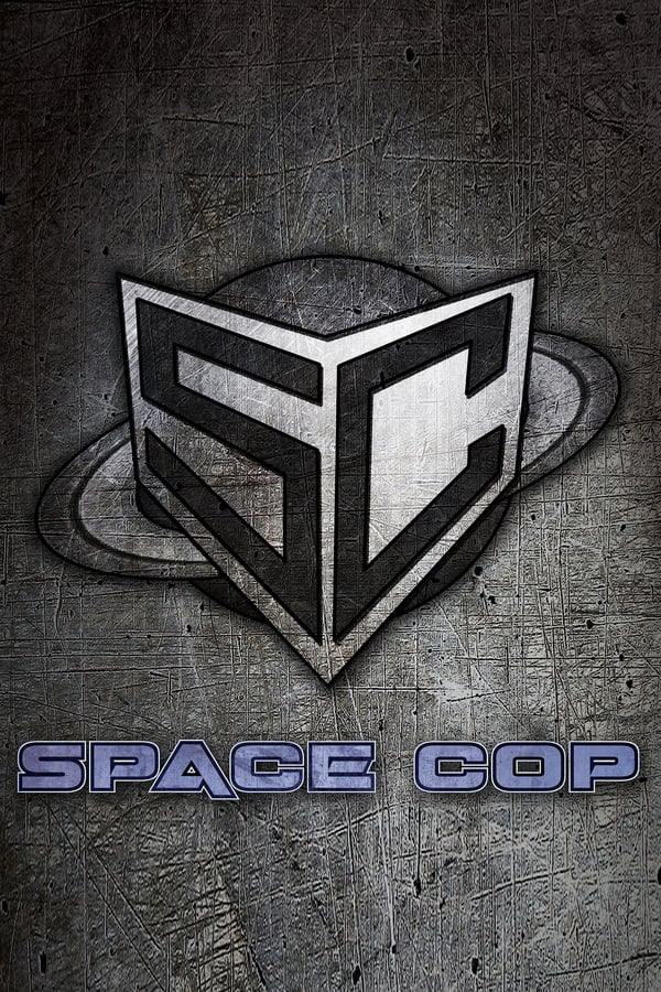 Cover of the movie Space Cop