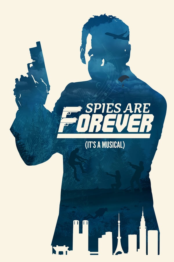 Cover of the movie Spies Are Forever