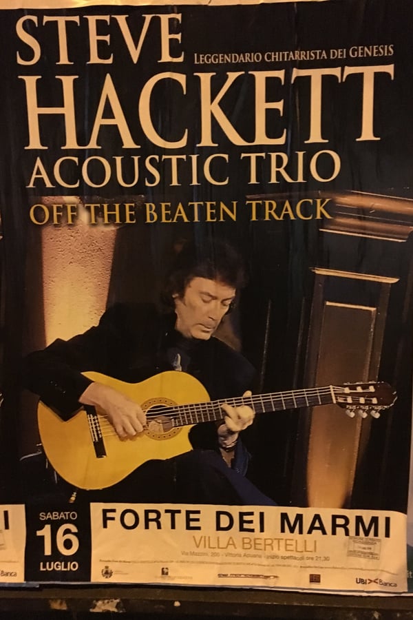 Cover of the movie Steve Hackett Acoustic Trio - Off The Beaten Track