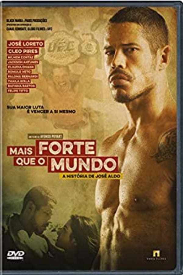 Cover of the movie Stronger Than The World: The Story of José Aldo