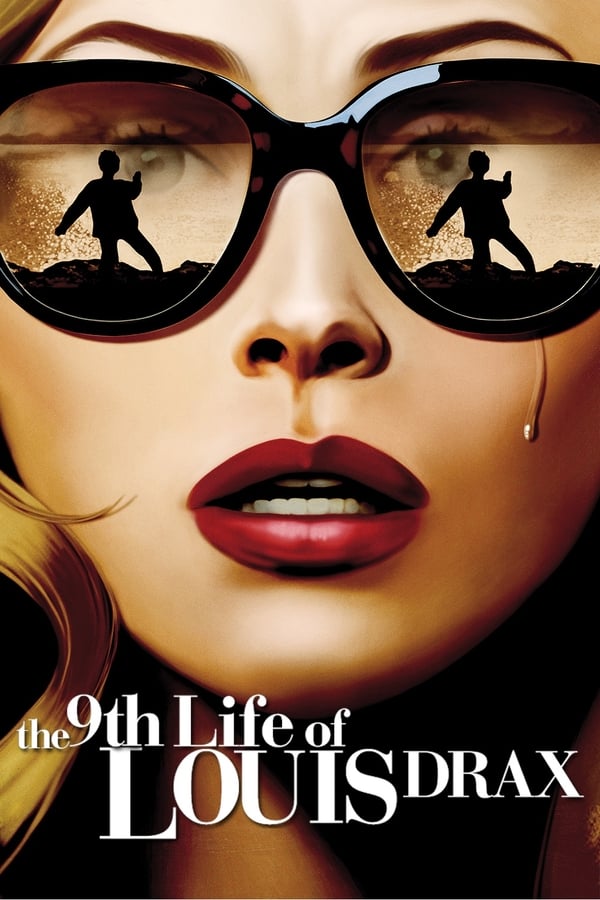 Cover of the movie The 9th Life of Louis Drax
