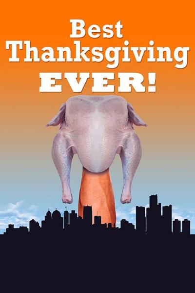 Cover of the movie The Best Thanksgiving Ever
