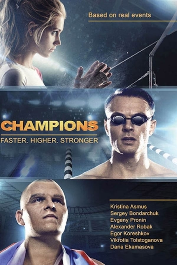 Cover of the movie The Champions: Faster. Higher. Stronger