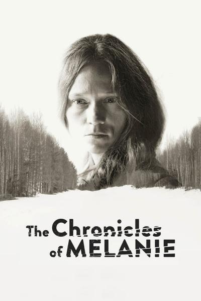 Cover of the movie The Chronicles of Melanie