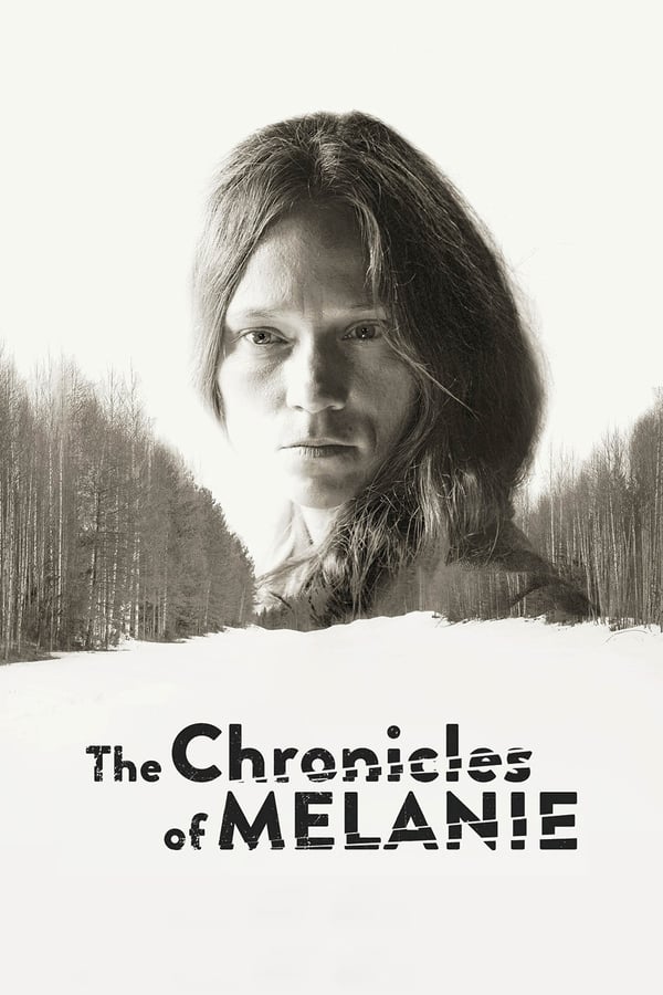 Cover of the movie The Chronicles of Melanie