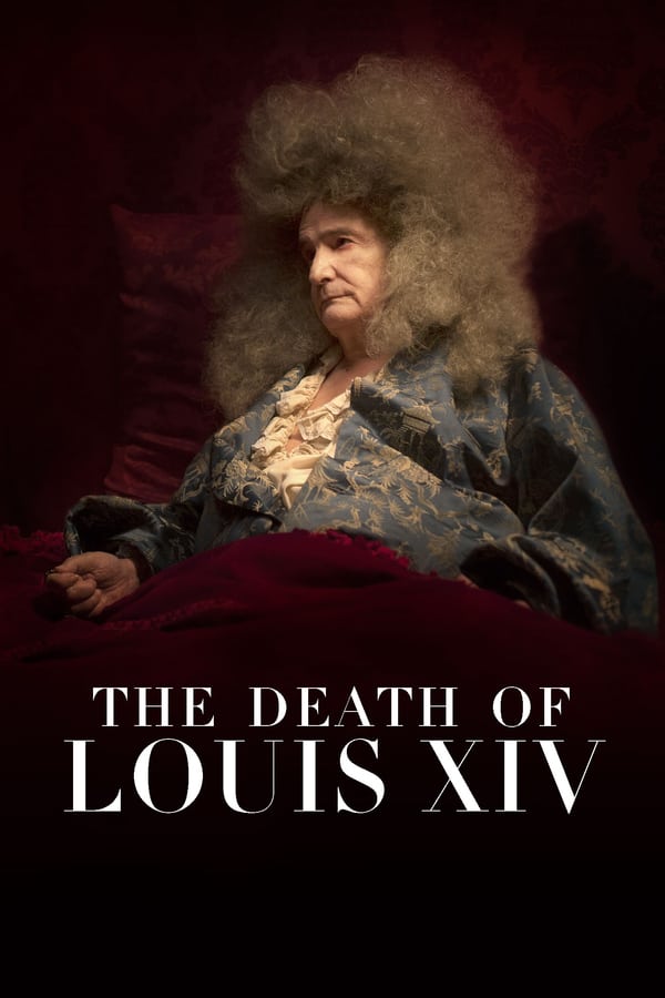 Cover of the movie The Death of Louis XIV