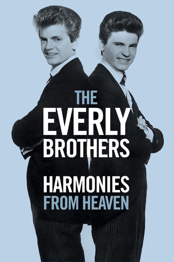 Cover of the movie The Everly Brothers: Harmonies From Heaven