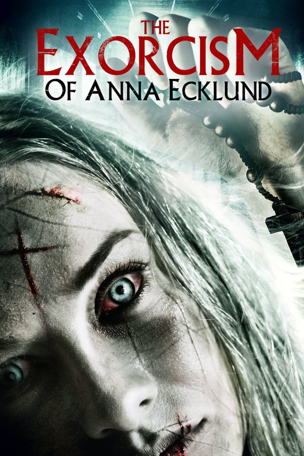 Cover of the movie The Exorcism of Anna Ecklund