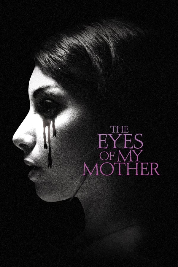 Cover of the movie The Eyes of My Mother