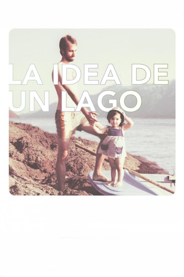 Cover of the movie The Idea of a Lake