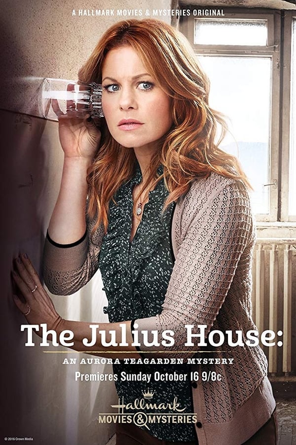 Cover of the movie The Julius House: An Aurora Teagarden Mystery