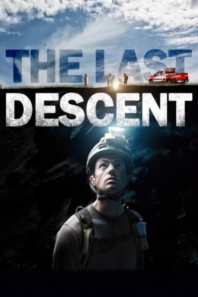Cover of the movie The Last Descent