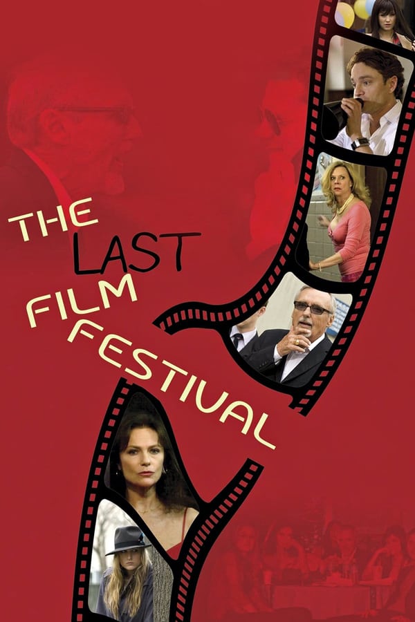 Cover of the movie The Last Film Festival