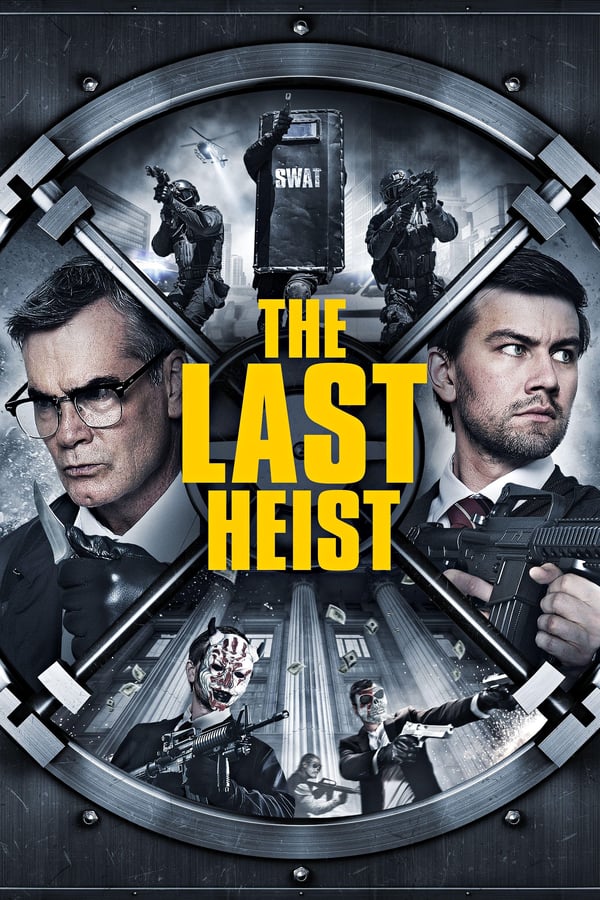 Cover of the movie The Last Heist