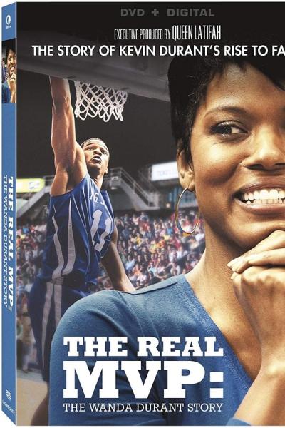 Cover of the movie The Real MVP: The Wanda Durant Story