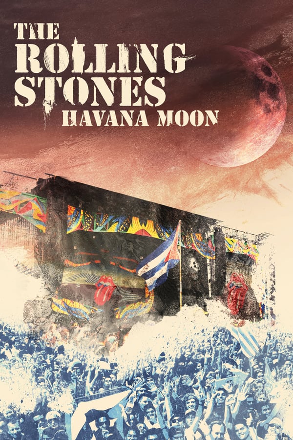 Cover of the movie The Rolling Stones: Havana Moon