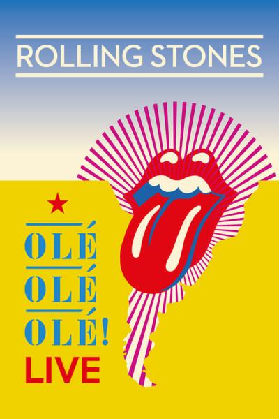 Cover of the movie The Rolling Stones Olé Olé Olé! : Live Performances