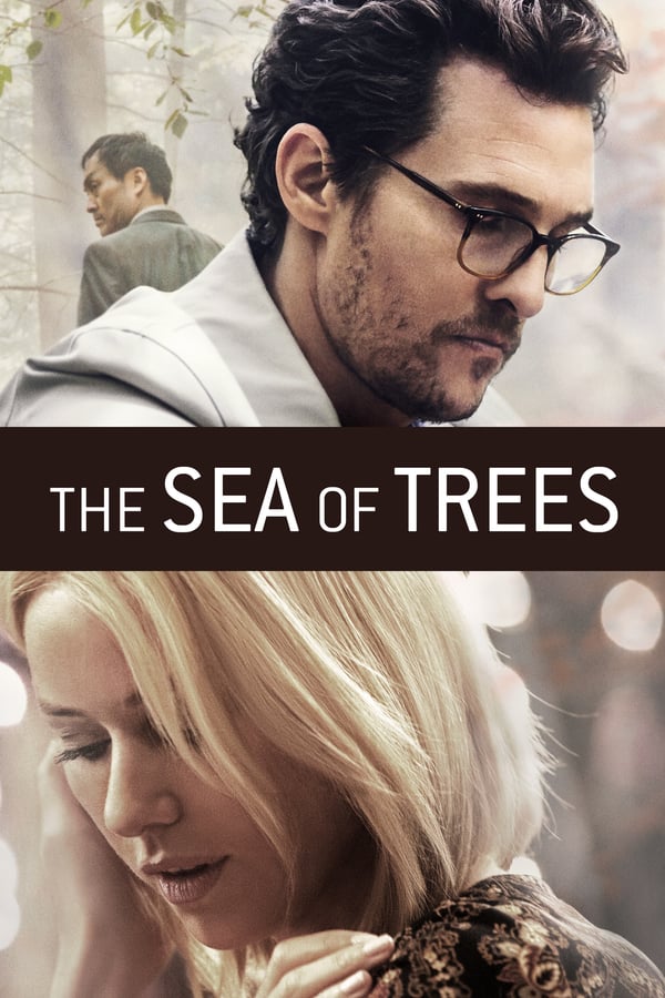 Cover of the movie The Sea of Trees