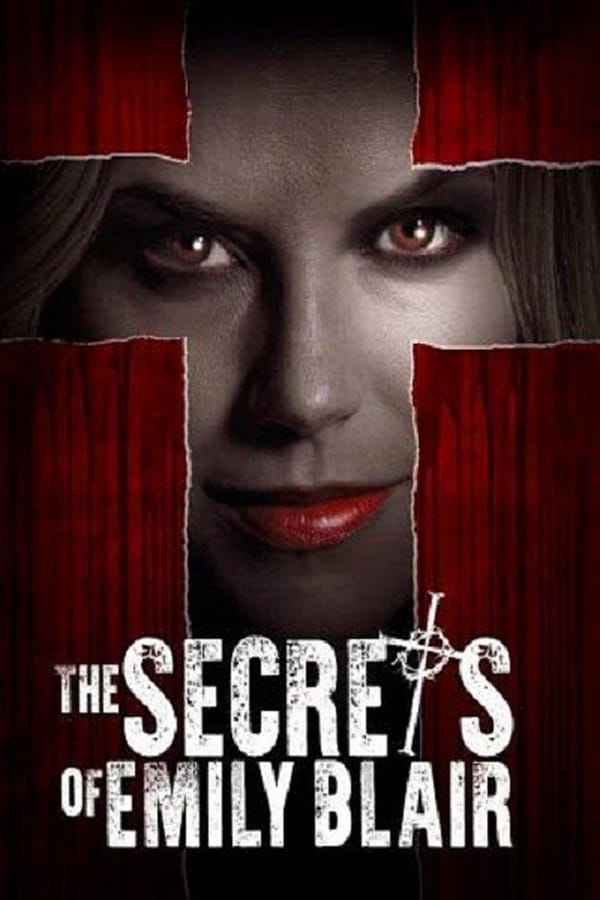 Cover of the movie The Secrets of Emily Blair