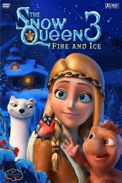 Cover of The Snow Queen 3: Fire and Ice