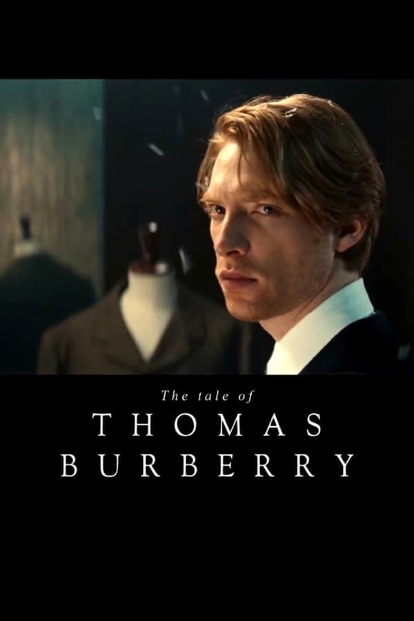 Cover of the movie The Tale of Thomas Burberry