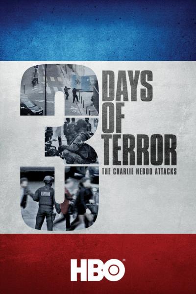 Cover of Three Days of Terror: The Charlie Hebdo Attacks