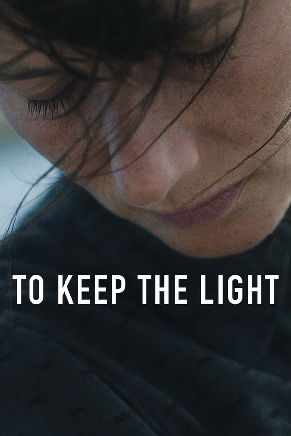 Cover of the movie To Keep the Light