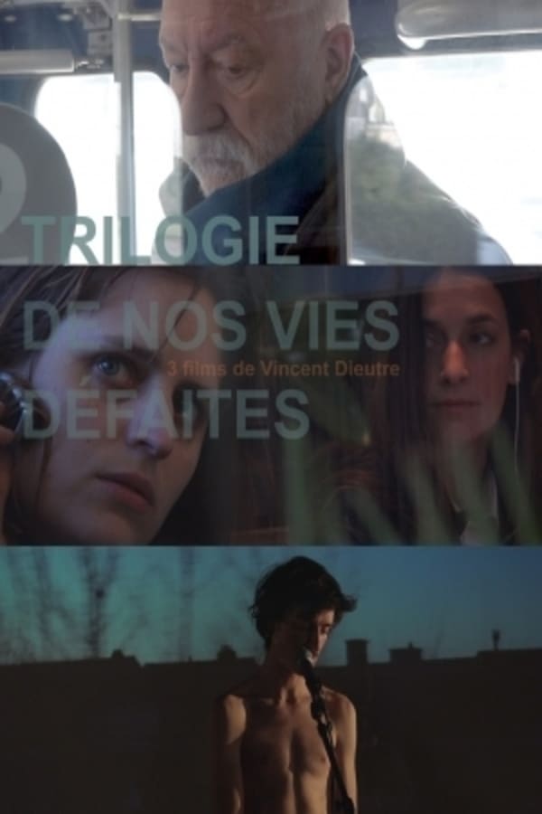 Cover of the movie Trilogy of Our Lives Undone