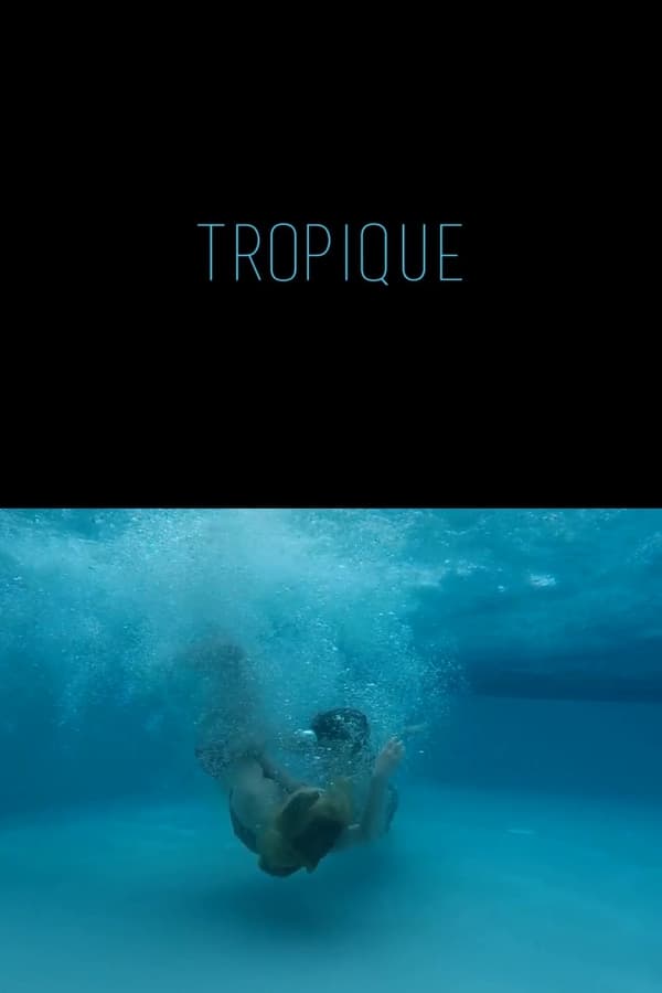 Cover of the movie Tropique
