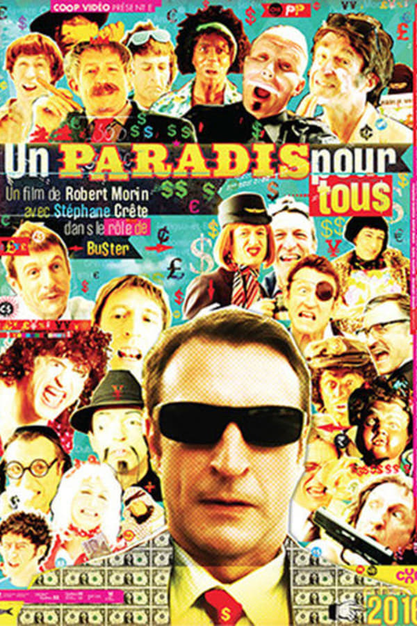 Cover of the movie Un paradis pour tous
