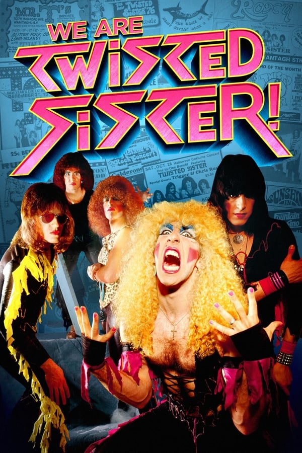 Cover of the movie We are Twisted Fucking Sister!