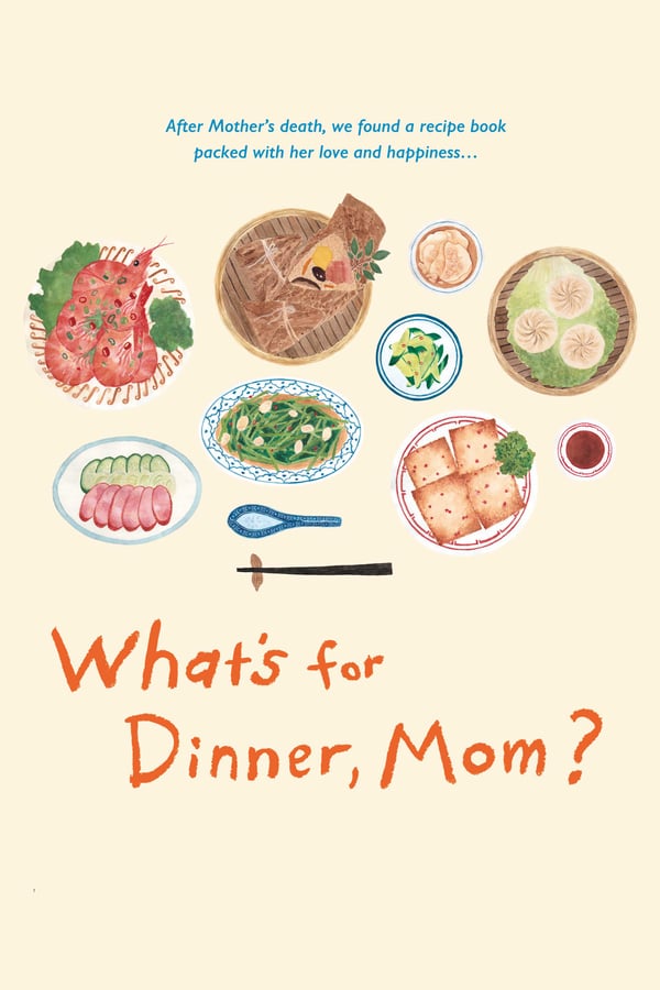 Cover of the movie What's for Dinner, Mom?