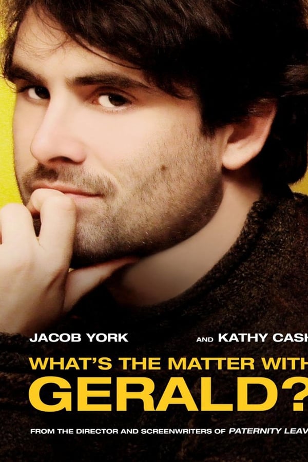 Cover of the movie What's the Matter with Gerald?