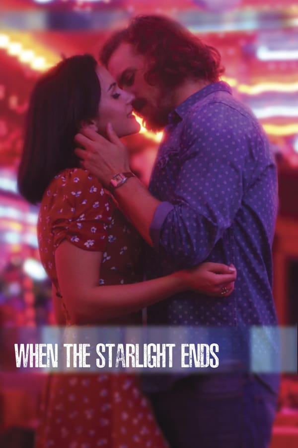 Cover of the movie When the Starlight Ends