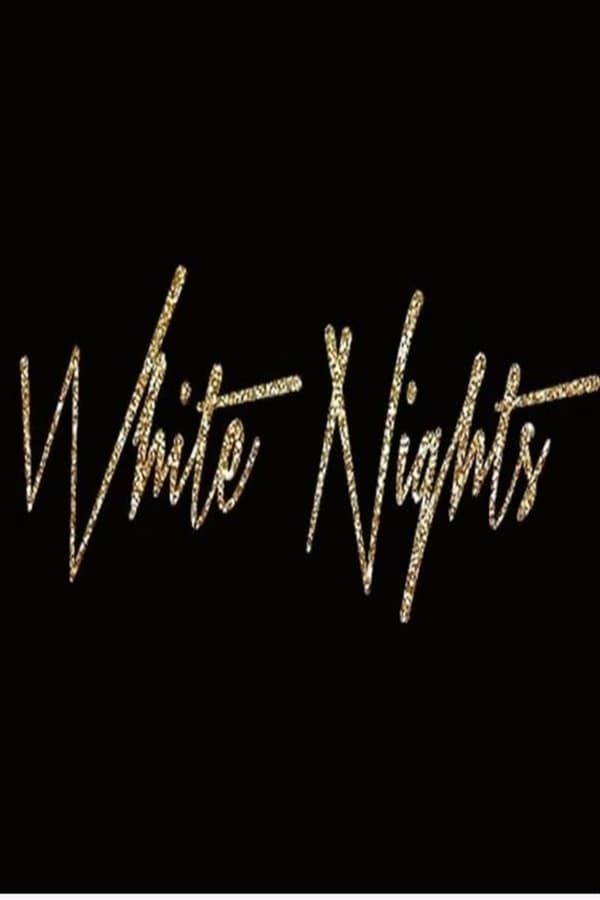 Cover of the movie White Nights