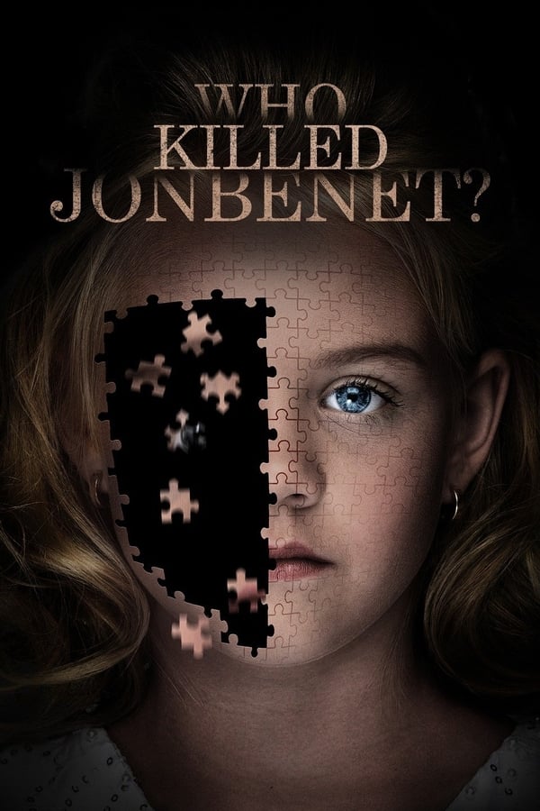 Cover of the movie Who Killed JonBenét?