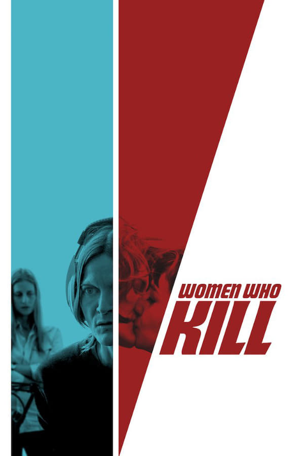 Cover of the movie Women Who Kill