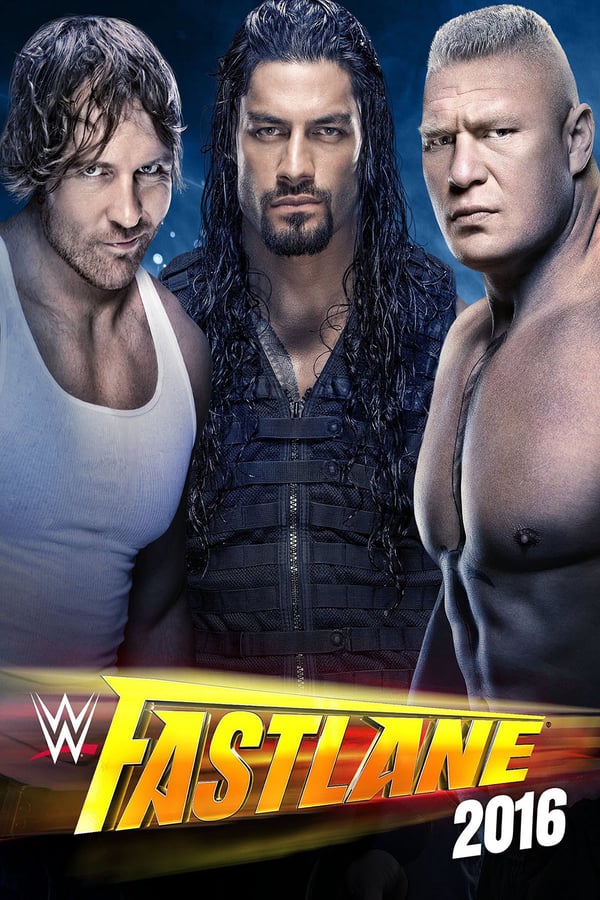 Cover of the movie WWE Fastlane 2016