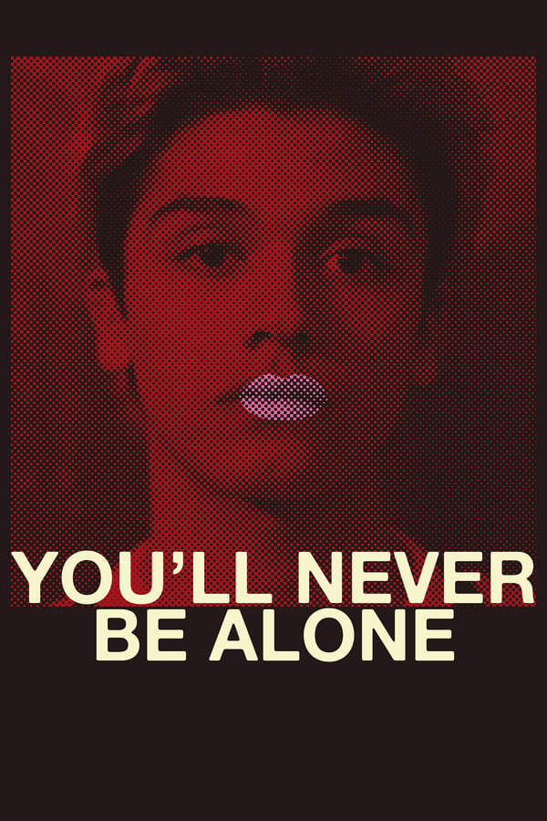 Cover of the movie You'll Never Be Alone