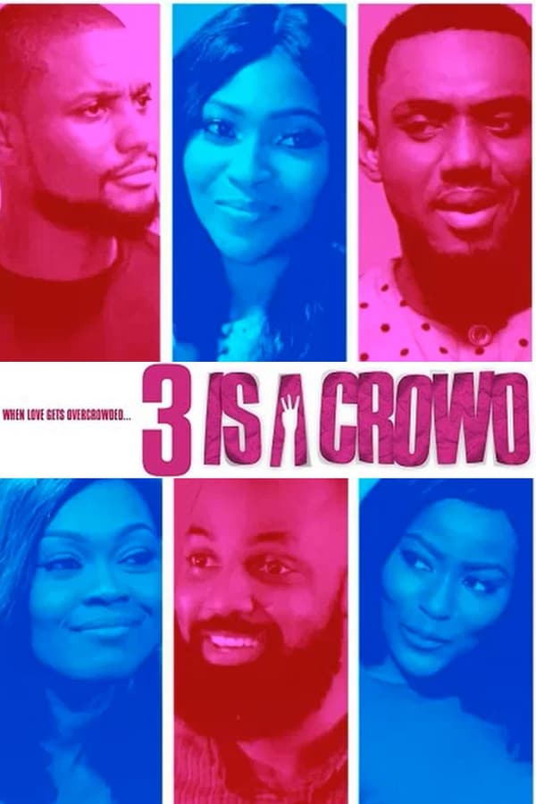 Cover of the movie 3 is a Crowd