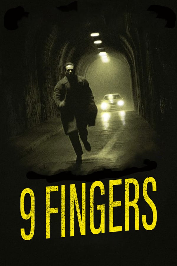 Cover of the movie 9 Fingers