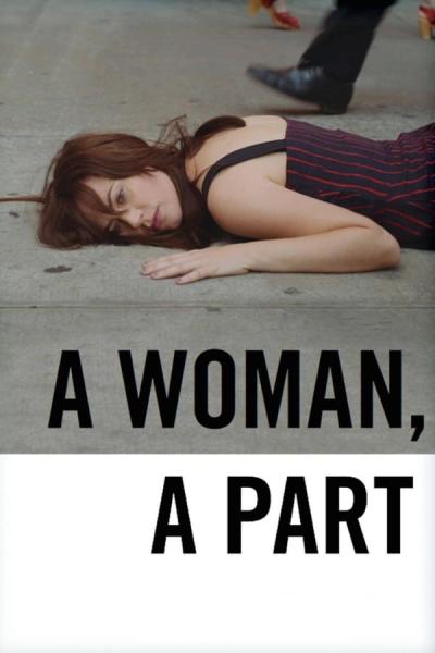 Cover of the movie A Woman, a Part