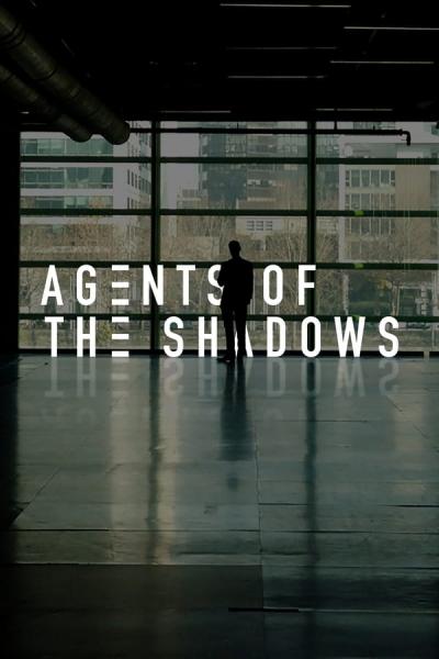Cover of the movie Agents of the Shadows