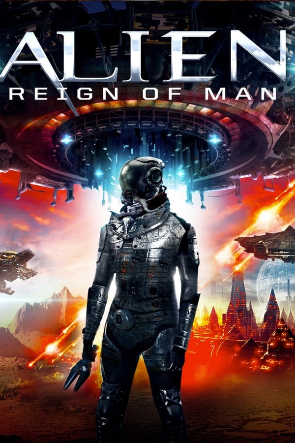 Cover of the movie Alien Reign of Man